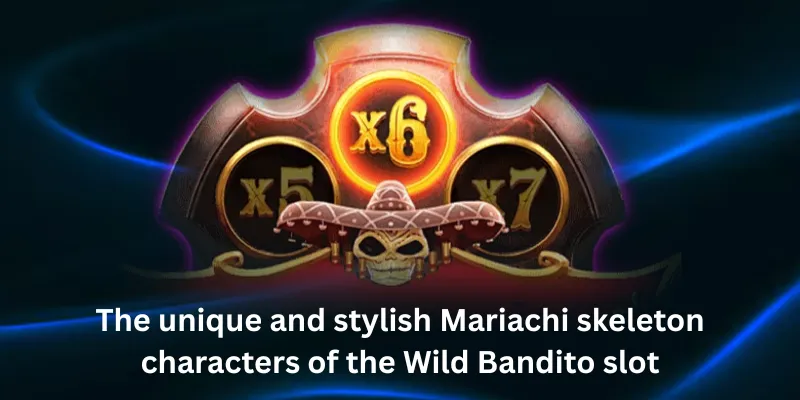 The unique and stylish Mariachi skeleton characters of the Wild Bandito slot